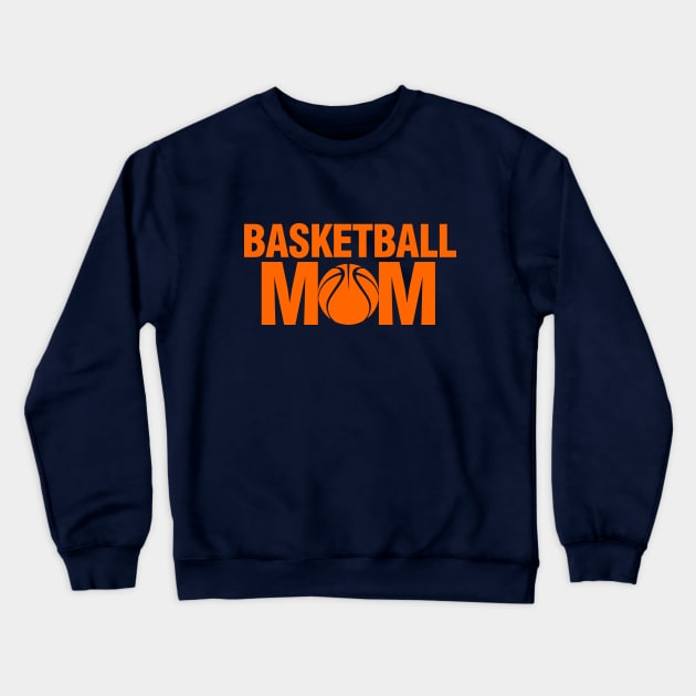 Basketball Mom Basketball Lover Crewneck Sweatshirt by TeeCreations